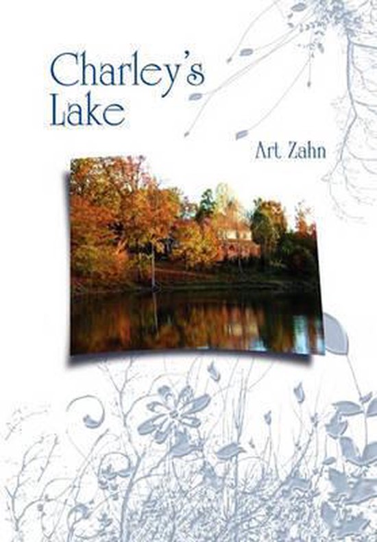 Charley's Lake, Art Zahn 9781456852535 Boeken