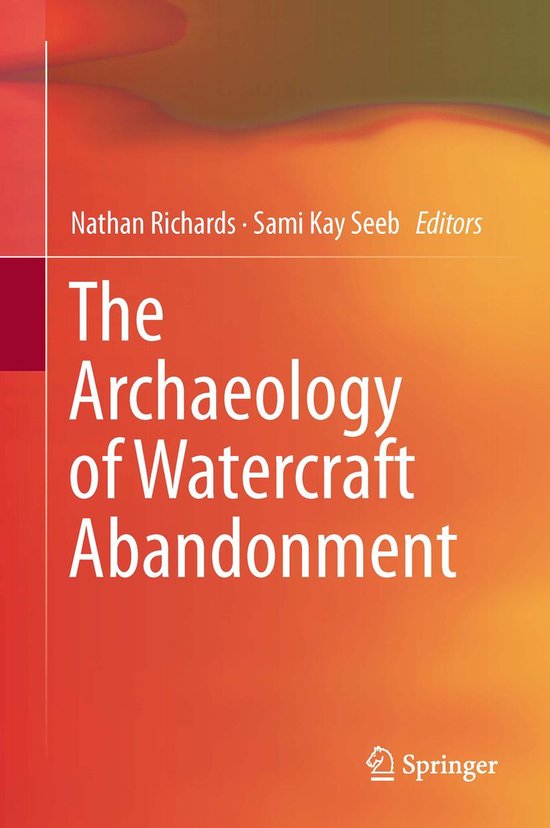 Social Sciences (R0) - The Archaeology of Watercraft Abandon ... - cover
