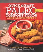Quick & Easy Paleo Comfort Foods
