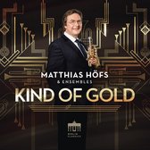 Matthias Höfs - Kind Of Gold (CD)