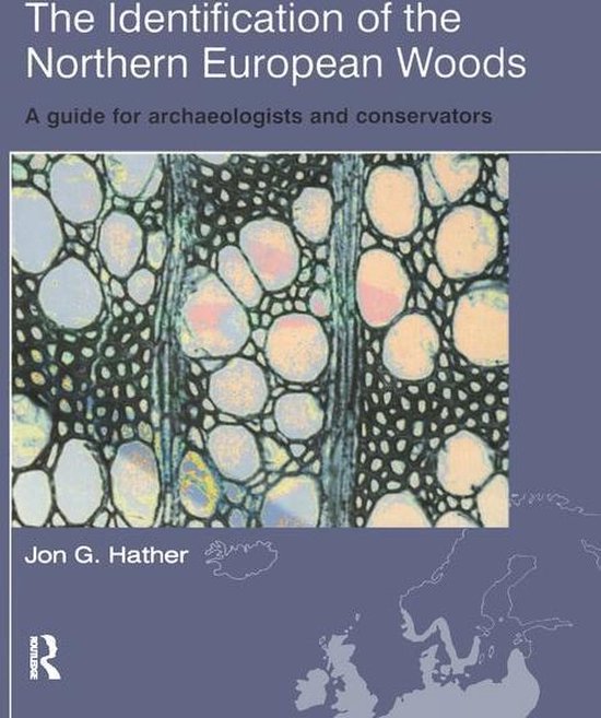 The Identification of Northern European Woods