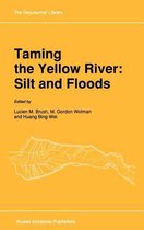 Taming the Yellow River: Silt and Floods