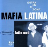 Mafia Latina - Entra En Tu Zona (CD)