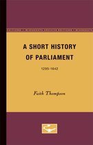 Boek cover A Short History of Parliament van Faith Thompson