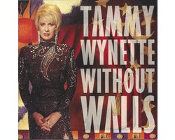 Tammy Wynette - Without Walls