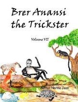 Brer Anansi the Trickster