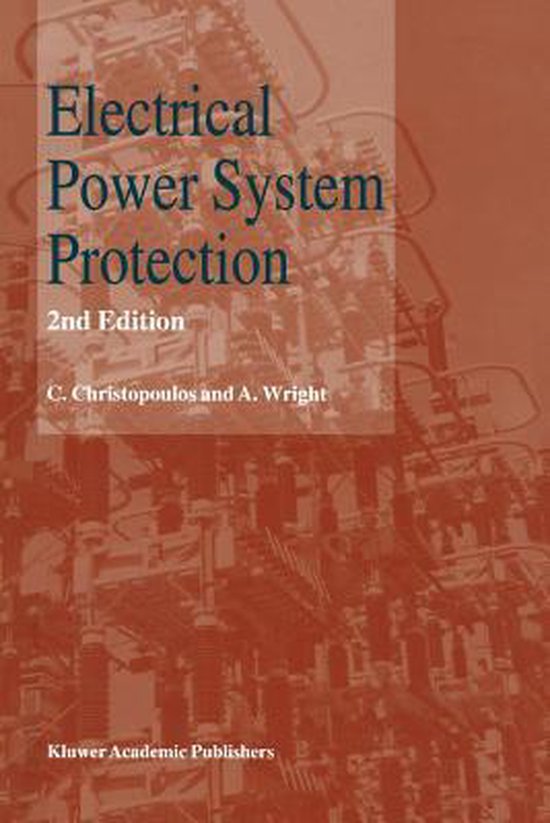 Electrical Power System Protection 9781441947345 C. Christopoulos