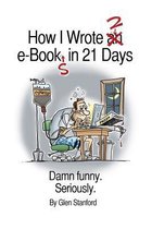 How I Wrote 2 E-Books in 21 Days