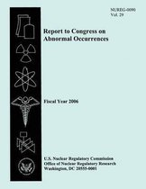 Report to Congress on Abnormal Occurrences