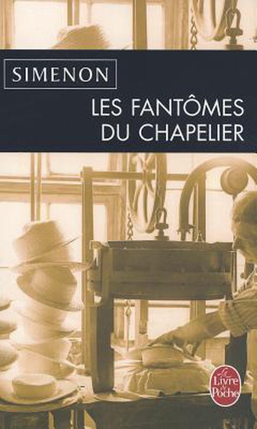 Les Fantomes Du Chapelier 9782253148807 Georges Simenon Boeken Bol