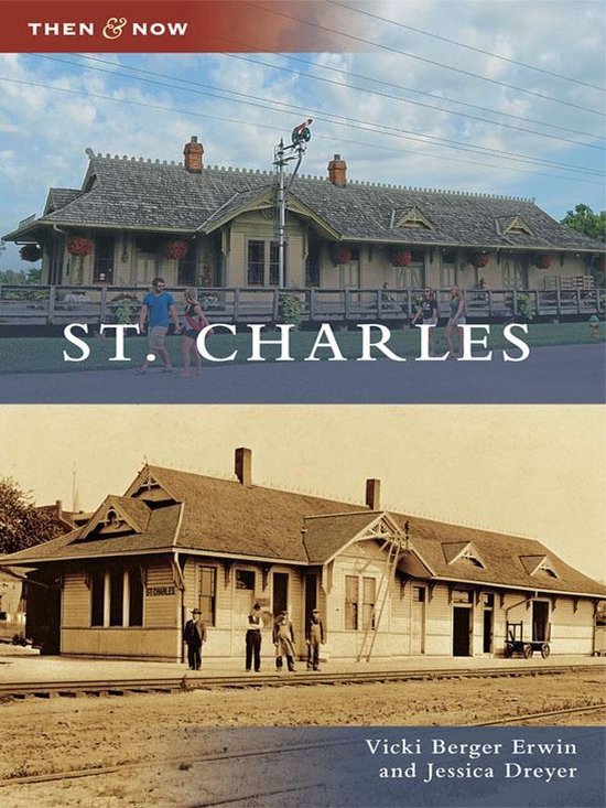 Then and Now - St. Charles - cover
