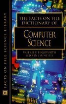 Facts on File Science Dictionary Series.- Dictionary of Computer Science