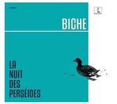 Biche - La Nuit Des Perseides (CD)