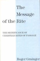 Message of the Rite