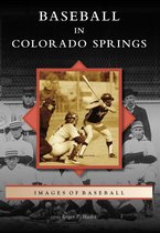 Images of Baseball - Baseball in Colorado Springs