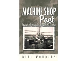 Machine Shop Poet