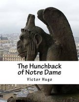 The Hunchback of Notre Dame