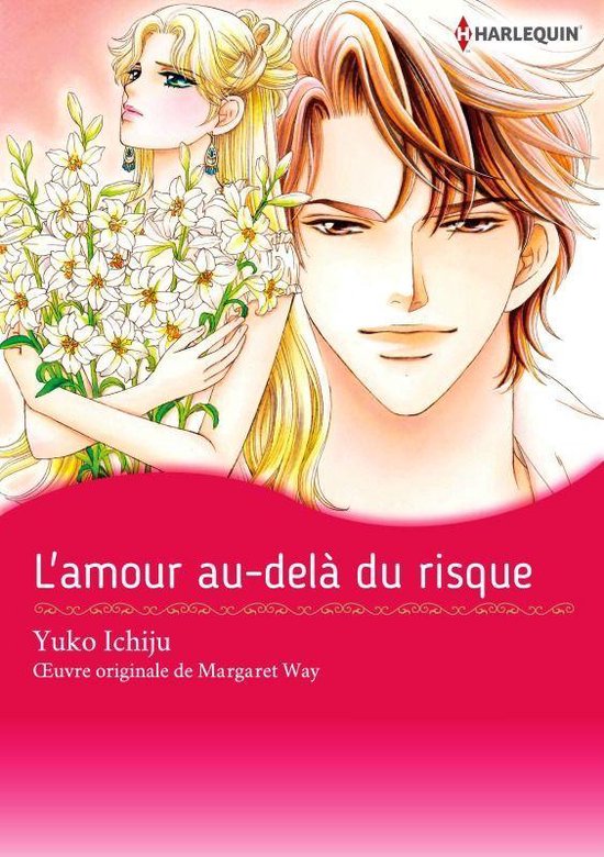 L'AMOUR AU-DELÀ DU RISQUE