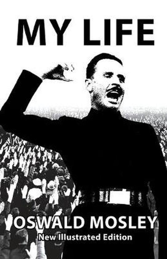 My Life - Oswald Mosley - cover