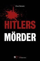 HITLERS MOERDER