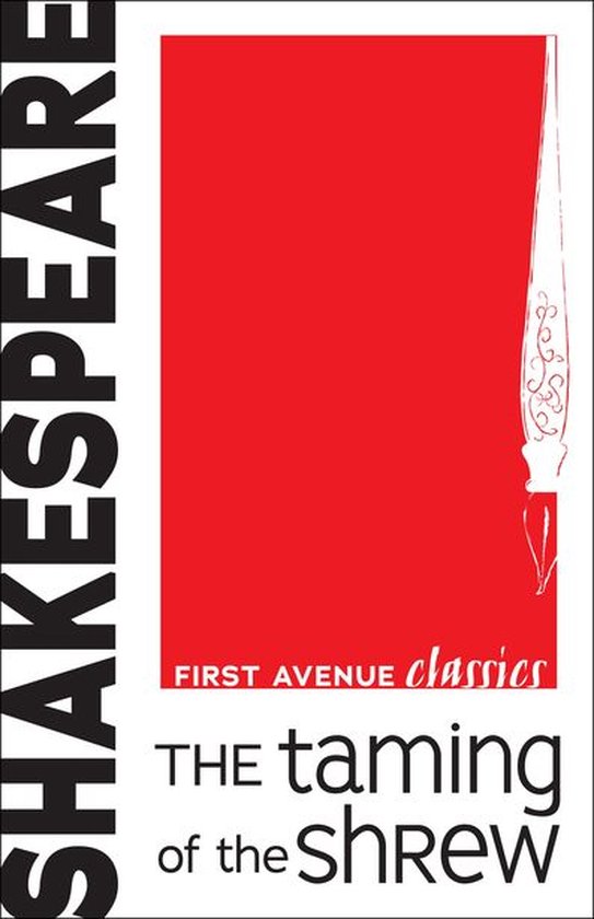 First Avenue Classics ™ - The Taming of the Shrew - cover