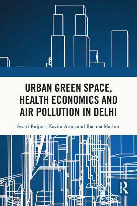 Urban Green Space, Health Economics and Air Pollution in Del ... - cover