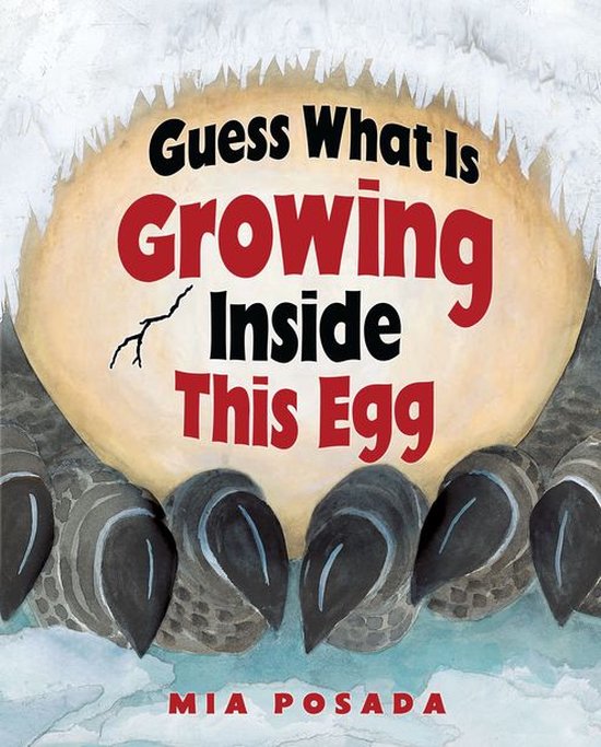 Guess What Is Growing Inside This Egg - cover