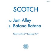 Scotch - Jam Alley/Bafana Bafana (12" Vinyl Single)