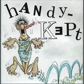 Handy-Kept - Handy-Kept (CD)