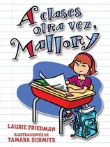 Mallory en español (Mallory in Spanish) 2 - A clases otra vez, Mallory (Back to School, Mallory)