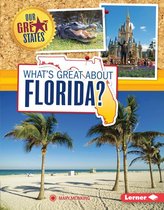 Our Great States - What's Great about Florida?