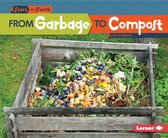 Start to Finish, Second Series - From Garbage to Compost