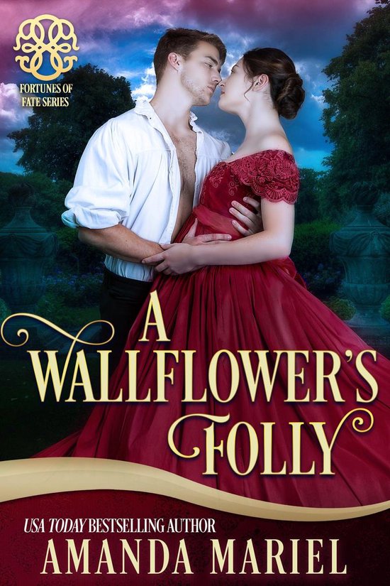 Fated for a Rogue 1 - A Wallflower's Folly