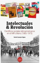Historia - Intelectuales y revolución