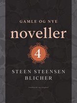 Gamle og nye noveller 4 - Gamle og nye noveller (4)