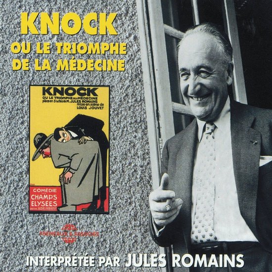 Knock ou le triomphe de la médecine - M. Le Trouhadec saisi ... - cover