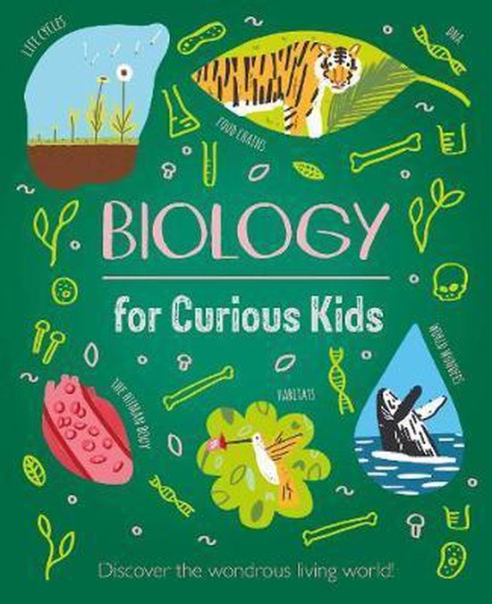 Curious Kids Biology for Curious Kids 9781839408243 Laura Baker