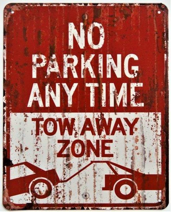 2D bord "No parking any time" 25x20cm