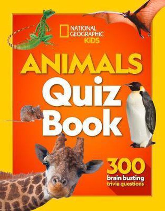 National Geographic Kids Animals Quiz Book, National Geographic Kids