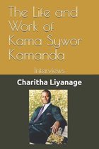 The Life and Work of Kama Sywor Kamanda