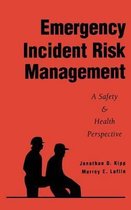 Emergency Incident Risk Management