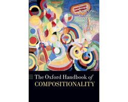 Omslag van Oxford Handbooks - The Oxford Handbook of Compositionality