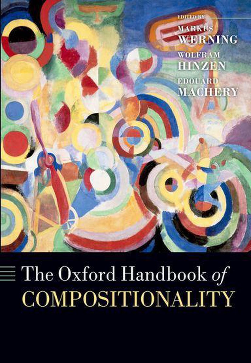 Omslag van Oxford Handbooks - The Oxford Handbook of Compositionality