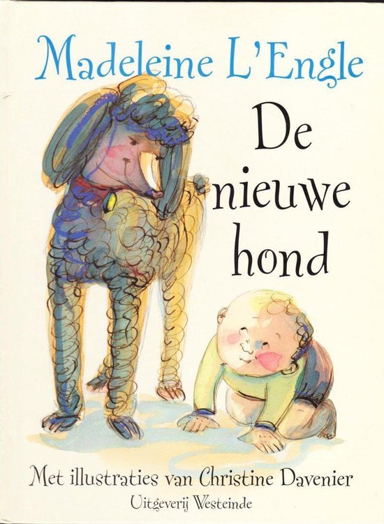Cover van het boek 'De nieuwe hond' van Madeleine L'Engle