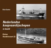 Nederlandse koopvaardijschepen  -  Nederlandse Koopvaardijschepen in beeld Kleine Handelsvaart 2