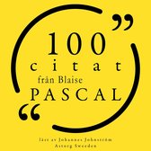 100 citat från Blaise Pascal