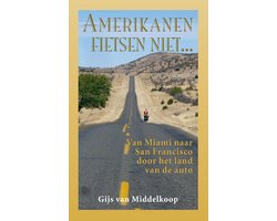 Amerikanen fietsen niet...