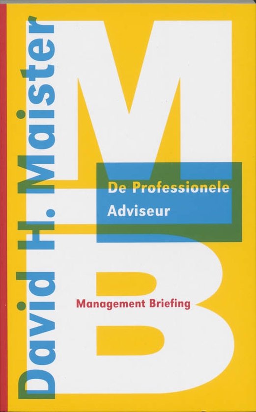 Cover van het boek 'De professionele adviseur' van David H. Maister