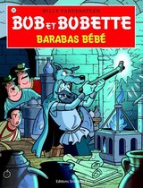 Bob et Bobette 332 - Barabas Bébé