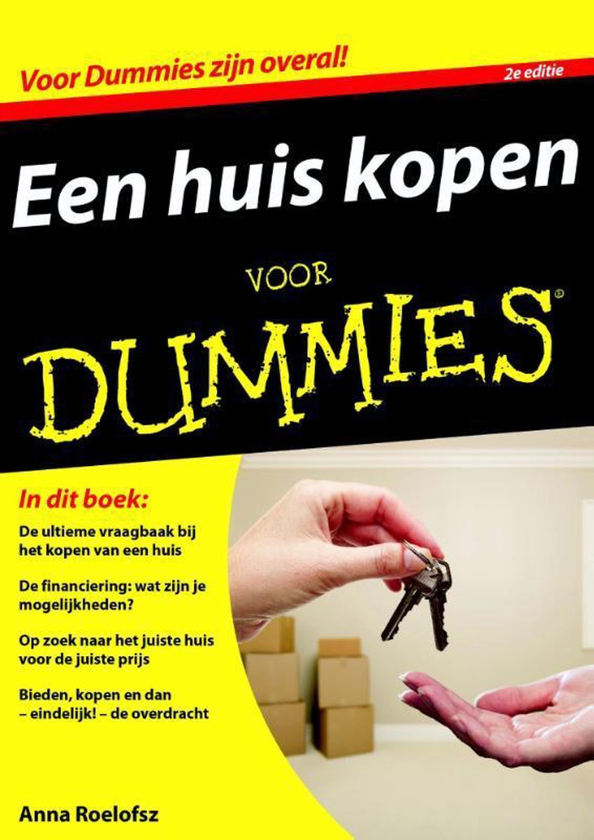 Voor Dummies - Een huis kopen voor Dummies 2e editie, Anna Roelofsz |  9789045351346... | bol.com